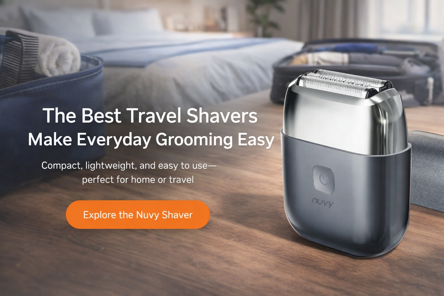 Best Travel Shaver: What to Look for Before You Buy - NuvyCare